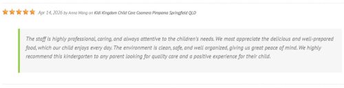 Anna Wang Review about Kidi Kingdom Child Care Centres Pimpama