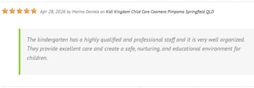 Marina Daniels Review about Kidi Kingdom Child Care Centres Pimpama