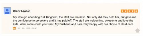Testimonial about Kidi Kingdom Child Care from Danny Lawson
